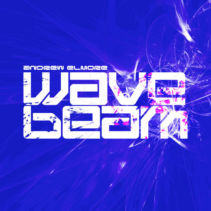 Wavebeam by Andrew Elmore
